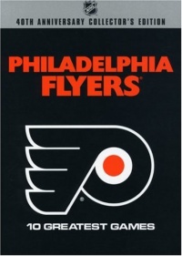 NHL - Philadelphia Flyers 10 Greatest Games Set NHL - Philadelphia Flyers 10 Greatest Games Set