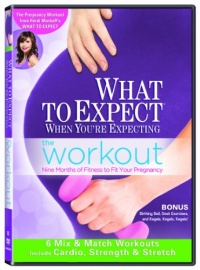 What to Expect When You're Expecting - Workout What to Expect When You're Expecting - Workout