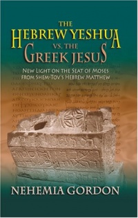 The Hebrew Yeshua vs. the Greek Jesus The Hebrew Yeshua vs. the Greek Jesus