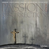 Esenvalds: Passion & Resurrection Esenvalds: Passion & Resurrection