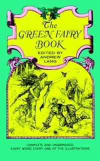 The Green Fairy Book (Dover Children's Classics) The Green Fairy Book (Dover Children's Classics)