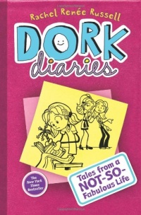 Dork Diaries: Tales from a Not-So-Fabulous Life Dork Diaries: Tales from a Not-So-Fabulous Life