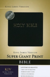Holy Bible: King James Version, Black, Imitation Leather, Super Giant Print Edition Holy Bible: King James Version, Black, Imitation Leather, Super Giant Print Edition