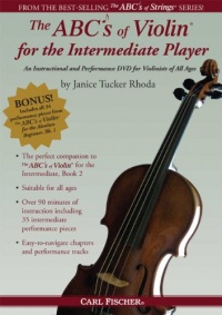 The ABCs of Violin for the Intermediate Player The ABCs of Violin for the Intermediate Player