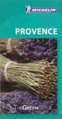 Michelin Green Guide Provence (Green Guide/Michelin) Michelin Green Guide Provence (Green Guide/Michelin)