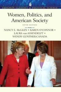 Women, Politics, and American Society (5th Edition) (Longman Classics in Political Science) Women, Politics, and American Society (5th Edition) (Longman Classics in Political Science)