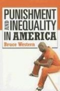 Punishment and Inequality in America Punishment and Inequality in America