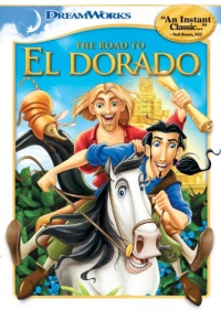 The Road to El Dorado The Road to El Dorado