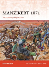 Manzikert 1071: The breaking of Byzantium (Campaign) Manzikert 1071: The breaking of Byzantium (Campaign)