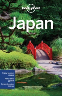 Lonely Planet Japan (Lonely Planet Travel Guide) Lonely Planet Japan (Lonely Planet Travel Guide)