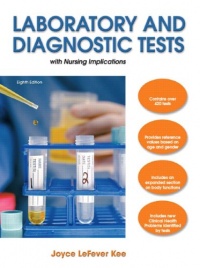 Laboratory and Diagnostic Tests (8th Edition) Laboratory and Diagnostic Tests (8th Edition)