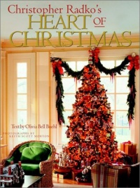 Christopher Radko's Heart of Christmas Christopher Radko's Heart of Christmas