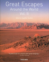 Great Escapes Around the World - Volume 2 Great Escapes Around the World - Volume 2