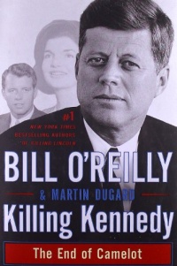 Killing Kennedy: The End of Camelot