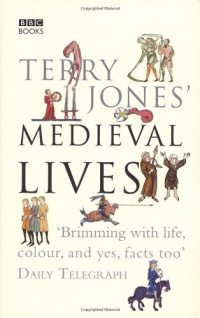 Terry Jones' Medieval Lives Terry Jones' Medieval Lives