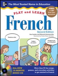 Play and Learn French with Audio CD, 2nd Edition Play and Learn French with Audio CD, 2nd Edition