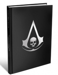 Assassin's Creed IV: Black Flag - The Complete Official Guide - Collector's Edition Assassin's Creed IV: Black Flag - The Complete Official Guide - Collector's Edition