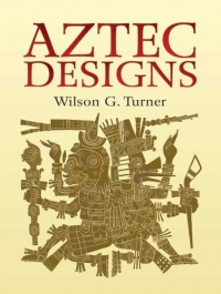 Aztec Designs (Dover Pictorial Archive) Aztec Designs (Dover Pictorial Archive)