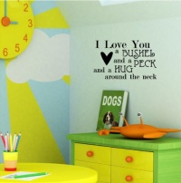 I Love You A Bushel And A Peck And A Hug Around The Neck wall saying vinyl lettering art decal quote sticker home decor I Love You A Bushel And A Peck And A Hug Around The Neck wall saying vinyl lettering art decal quote sticker home decor