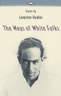 The Ways of White Folks: Stories (Vintage Classics) The Ways of White Folks: Stories (Vintage Classics)
