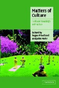 Matters of Culture: Cultural Sociology in Practice (Cambridge Cultural Social Studies) Matters of Culture: Cultural Sociology in Practice (Cambridge Cultural Social Studies)