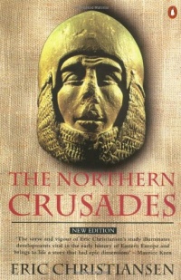 The Northern Crusades: Second Edition