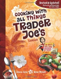 Cooking With All Things Trader Joe's Cookbook Cooking With All Things Trader Joe's Cookbook