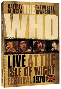 The Who - Live at the Isle of Wight Festival 1970 The Who - Live at the Isle of Wight Festival 1970