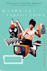 Maybe the Saddest Thing: Poems (National Poetry) Maybe the Saddest Thing: Poems (National Poetry)
