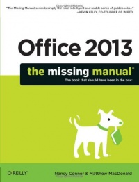 Office 2013: The Missing Manual Office 2013: The Missing Manual