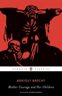 Mother Courage and Her Children (Penguin Classics) Mother Courage and Her Children (Penguin Classics)