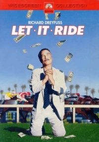 Let It Ride Let It Ride