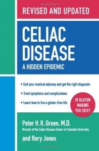 Celiac Disease (Revised and Updated Edition): A Hidden Epidemic