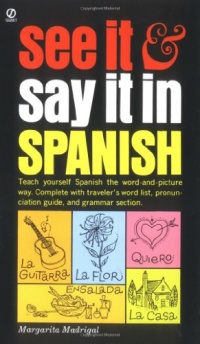 See It and Say It in Spanish See It and Say It in Spanish
