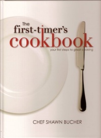 The First-Timer's Cookbook The First-Timer's Cookbook