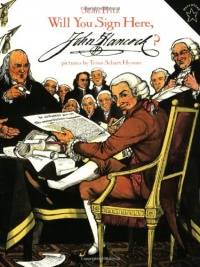 Will You Sign Here, John Hancock? Will You Sign Here, John Hancock?
