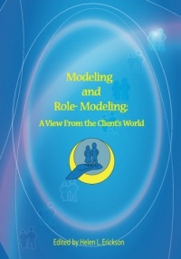 Modeling and Role-Modeling: A View from the Client's World Modeling and Role-Modeling: A View from the Client's World