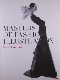 Masters of Fashion Illustration Masters of Fashion Illustration