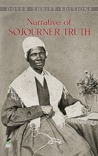 Narrative of Sojourner Truth (Dover Thrift Editions)