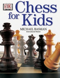 Chess for Kids Chess for Kids