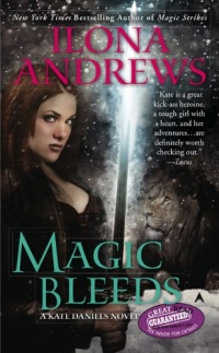 Magic Bleeds (Kate Daniels, Book 4) Magic Bleeds (Kate Daniels, Book 4)