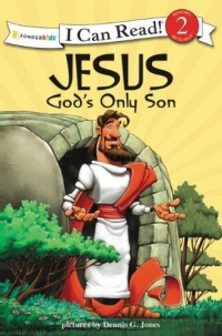 Jesus, God's Only Son: Biblical Values (I Can Read! / Dennis Jones Series) Jesus, God's Only Son: Biblical Values (I Can Read! / Dennis Jones Series)