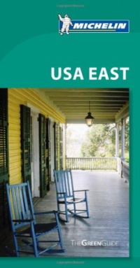 Michelin Green Guide USA East (Green Guide/Michelin) Michelin Green Guide USA East (Green Guide/Michelin)
