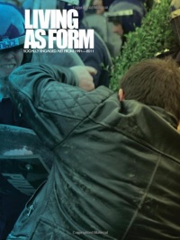 Living as Form: Socially Engaged Art from 1991-2011 Living as Form: Socially Engaged Art from 1991-2011