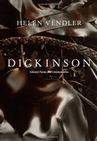 Dickinson: Selected Poems and Commentaries Dickinson: Selected Poems and Commentaries