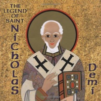 The Legend of Saint Nicholas The Legend of Saint Nicholas