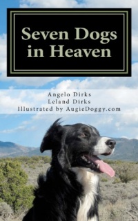 Seven Dogs in Heaven Seven Dogs in Heaven