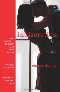 Indiscretion: A Novel Indiscretion: A Novel