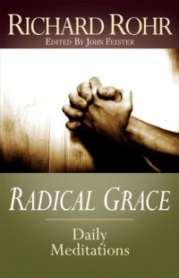 Radical Grace: Daily Meditations