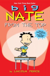 Big Nate: From the Top Big Nate: From the Top
